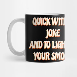 vintage quick joke Mug